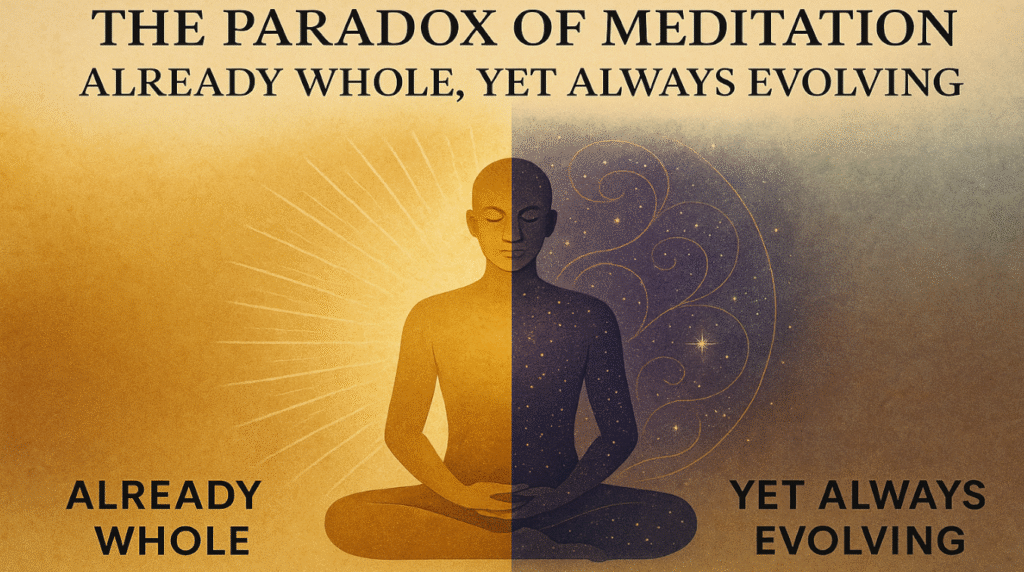 A meditating figure symbolizing the paradox of being whole and evolving, with golden and cosmic energy themes